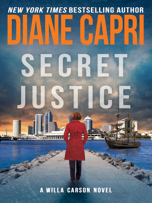 Title details for Secret Justice by Diane Capri - Available